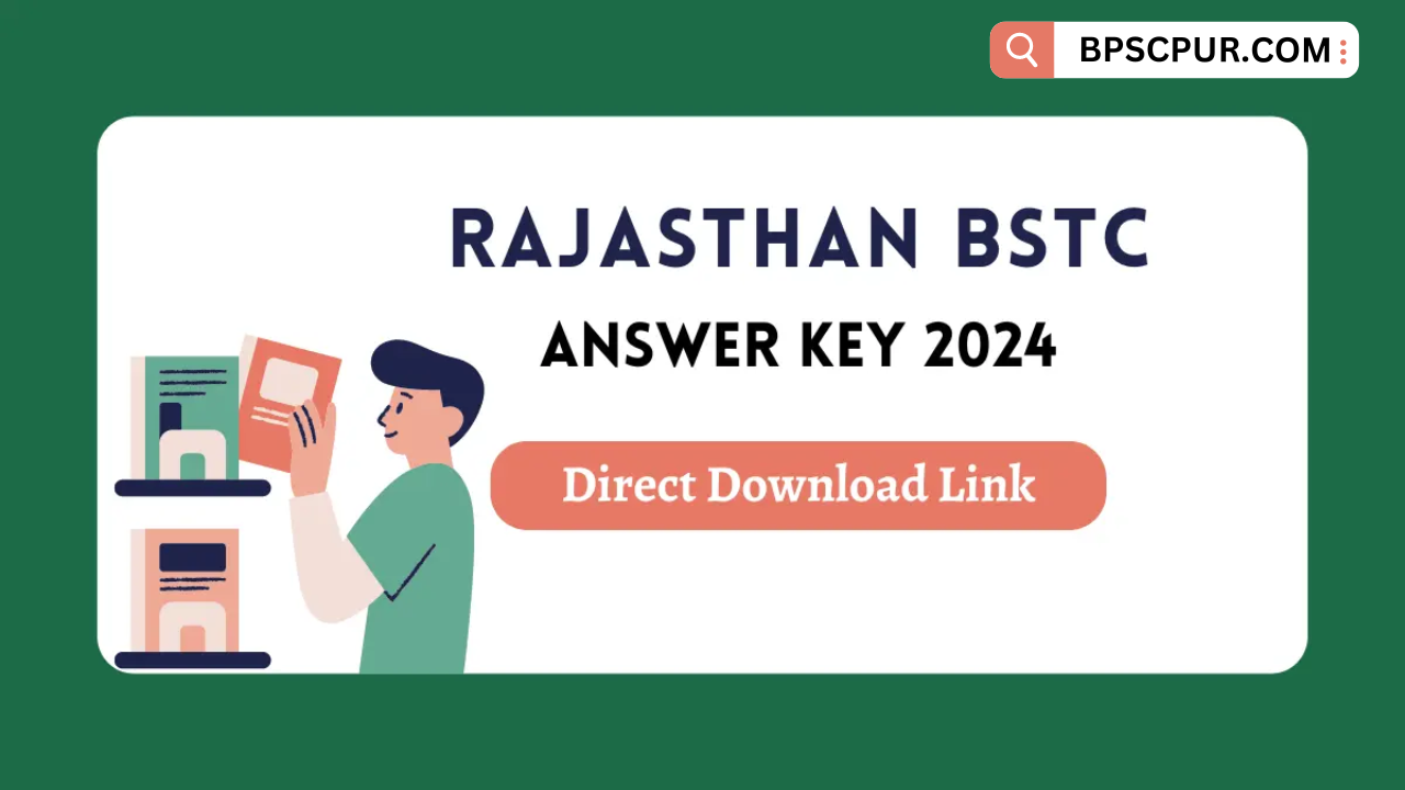 Rajasthan BSTC Answer Key 2024 Direct Link